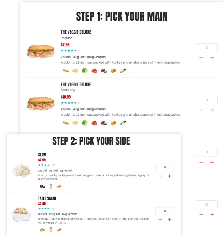 A digital screenshot of a meal planning or recipe app interface showing two recipe steps. The top section, 'STEP 1: PICK YOUR MAIN', lists 'THE VEGGIE DELUXE' with a price of $7.